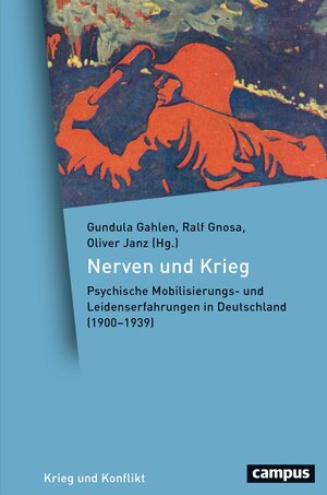 Buchcover Nerven und Krieg  | EAN 9783593512907 | ISBN 3-593-51290-4 | ISBN 978-3-593-51290-7