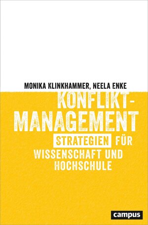 Buchcover Konfliktmanagement | Monika Klinkhammer | EAN 9783593512990 | ISBN 3-593-51299-8 | ISBN 978-3-593-51299-0