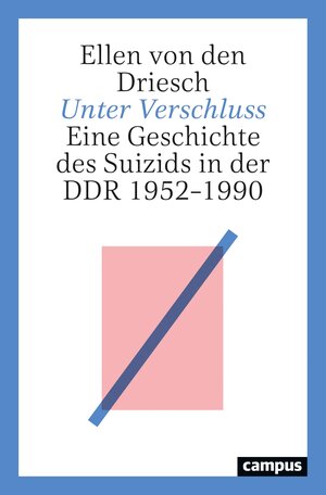 Buchcover Unter Verschluss | Ellen von den Driesch | EAN 9783593513294 | ISBN 3-593-51329-3 | ISBN 978-3-593-51329-4