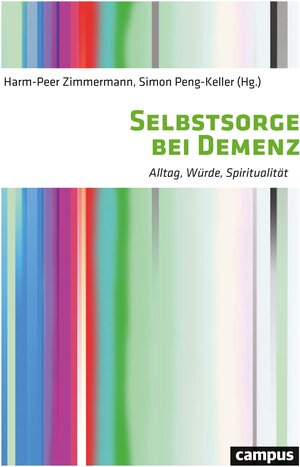 Buchcover Selbstsorge bei Demenz  | EAN 9783593513492 | ISBN 3-593-51349-8 | ISBN 978-3-593-51349-2
