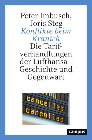 Buchcover Konflikte beim Kranich | Peter Imbusch | EAN 9783593513539 | ISBN 3-593-51353-6 | ISBN 978-3-593-51353-9