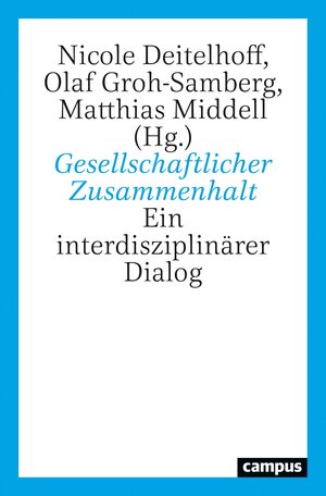 Buchcover Gesellschaftlicher Zusammenhalt  | EAN 9783593513560 | ISBN 3-593-51356-0 | ISBN 978-3-593-51356-0