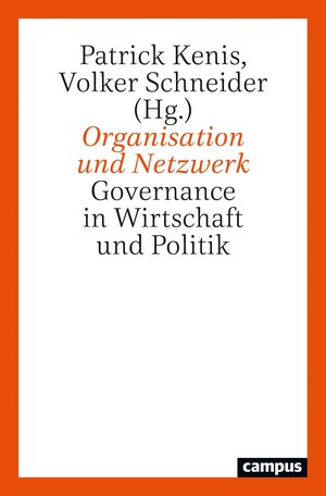 Buchcover Organisation und Netzwerk  | EAN 9783593513980 | ISBN 3-593-51398-6 | ISBN 978-3-593-51398-0