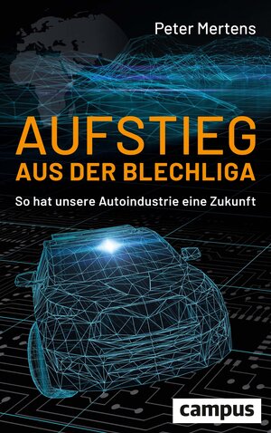 Buchcover Aufstieg aus der Blechliga | Peter Mertens | EAN 9783593514680 | ISBN 3-593-51468-0 | ISBN 978-3-593-51468-0