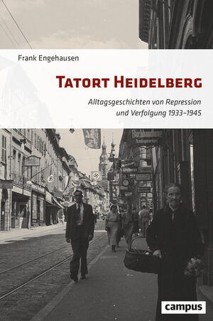 Buchcover Tatort Heidelberg | Frank Engehausen | EAN 9783593515229 | ISBN 3-593-51522-9 | ISBN 978-3-593-51522-9