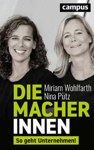 Buchcover Die Macherinnen | Miriam Wohlfarth | EAN 9783593515458 | ISBN 3-593-51545-8 | ISBN 978-3-593-51545-8