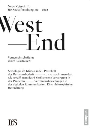 Buchcover WestEnd 2/2022: Vergemeinschaftung durch Misstrauen?  | EAN 9783593515717 | ISBN 3-593-51571-7 | ISBN 978-3-593-51571-7