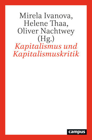 Buchcover Kapitalismus und Kapitalismuskritik  | EAN 9783593516233 | ISBN 3-593-51623-3 | ISBN 978-3-593-51623-3