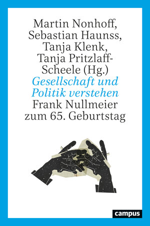 Buchcover Gesellschaft und Politik verstehen  | EAN 9783593516660 | ISBN 3-593-51666-7 | ISBN 978-3-593-51666-0