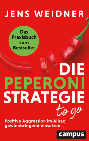Buchcover Die Peperoni-Strategie to go | Jens Weidner | EAN 9783593518244 | ISBN 3-593-51824-4 | ISBN 978-3-593-51824-4