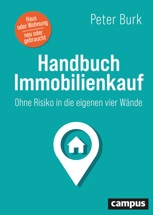 Buchcover Handbuch Immobilienkauf | Peter Burk | EAN 9783593519548 | ISBN 3-593-51954-2 | ISBN 978-3-593-51954-8