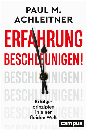 Buchcover Erfahrung beschleunigen! | Paul M. Achleitner | EAN 9783593520872 | ISBN 3-593-52087-7 | ISBN 978-3-593-52087-2