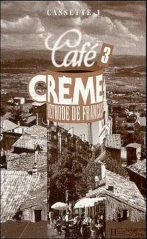 Cafe Creme international, 2 Cassetten zum Lehrbuch