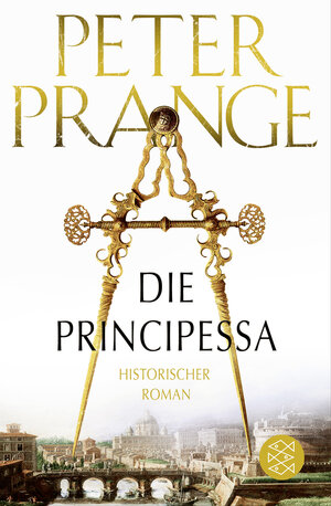 Buchcover Die Principessa | Peter Prange | EAN 9783596030552 | ISBN 3-596-03055-2 | ISBN 978-3-596-03055-2
