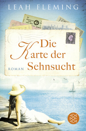 Buchcover Die Karte der Sehnsucht | Leah Fleming | EAN 9783596031641 | ISBN 3-596-03164-8 | ISBN 978-3-596-03164-1