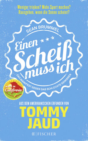 Buchcover Sean Brummel: Einen Scheiß muss ich | Tommy Jaud | EAN 9783596032273 | ISBN 3-596-03227-X | ISBN 978-3-596-03227-3