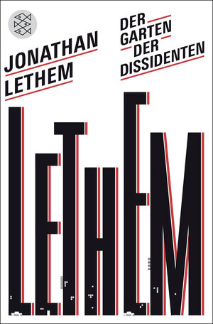 Buchcover Der Garten der Dissidenten | Jonathan Lethem | EAN 9783596033089 | ISBN 3-596-03308-X | ISBN 978-3-596-03308-9