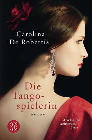 Buchcover Die Tangospielerin | Carolina De Robertis | EAN 9783596033393 | ISBN 3-596-03339-X | ISBN 978-3-596-03339-3