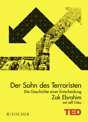 Buchcover Der Sohn des Terroristen | Zak Ebrahim | EAN 9783596033867 | ISBN 3-596-03386-1 | ISBN 978-3-596-03386-7