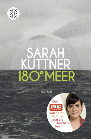 Buchcover 180 Grad Meer | Sarah Kuttner | EAN 9783596035762 | ISBN 3-596-03576-7 | ISBN 978-3-596-03576-2