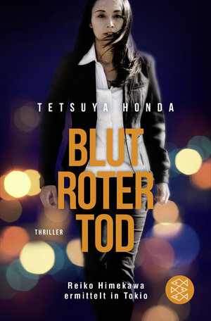 Buchcover Blutroter Tod | Tetsuya Honda | EAN 9783596036660 | ISBN 3-596-03666-6 | ISBN 978-3-596-03666-0