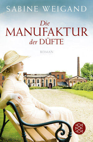 Buchcover Die Manufaktur der Düfte | Sabine Weigand | EAN 9783596036707 | ISBN 3-596-03670-4 | ISBN 978-3-596-03670-7