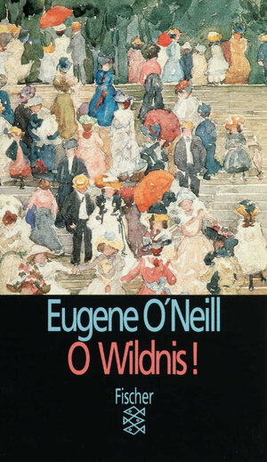 Buchcover O Wildnis! | Eugene O'Neill | EAN 9783596104710 | ISBN 3-596-10471-8 | ISBN 978-3-596-10471-0