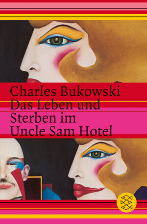 Das Leben und Sterben im Uncle Sam Hotel: Stories