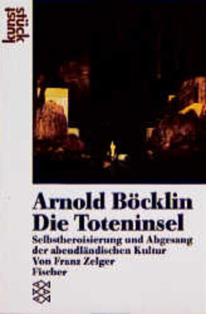 Arnold Böcklin: Die Toteninsel