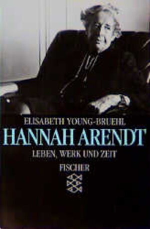 Buchcover Hannah Arendt | Elisabeth Young-Bruehl | EAN 9783596105311 | ISBN 3-596-10531-5 | ISBN 978-3-596-10531-1