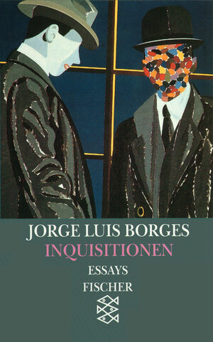 Buchcover Inquisitionen | Jorge Luis Borges | EAN 9783596105830 | ISBN 3-596-10583-8 | ISBN 978-3-596-10583-0