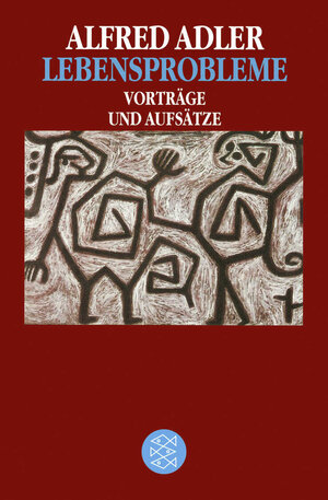 Lebensprobleme: Vorträge und Aufsätze: Vorträge und Aufsätze. (Psychologie)