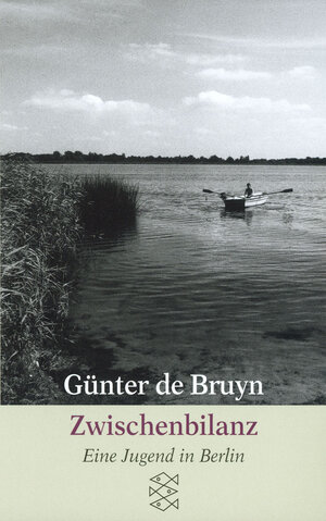 Buchcover Zwischenbilanz | Günter de Bruyn | EAN 9783596119677 | ISBN 3-596-11967-7 | ISBN 978-3-596-11967-7