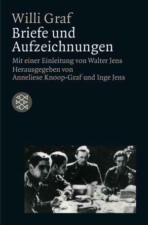 Buchcover Briefe und Aufzeichnungen | Willi Graf | EAN 9783596123674 | ISBN 3-596-12367-4 | ISBN 978-3-596-12367-4