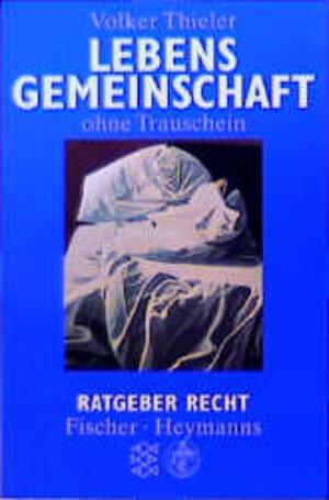 Buchcover Lebensgemeinschaft ohne Trauschein | Volker Thieler | EAN 9783596127887 | ISBN 3-596-12788-2 | ISBN 978-3-596-12788-7