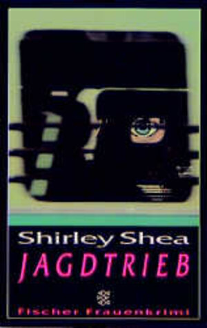 Buchcover Jagdtrieb | Shirley Shea | EAN 9783596128242 | ISBN 3-596-12824-2 | ISBN 978-3-596-12824-2
