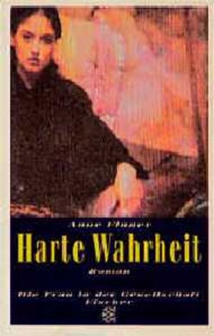 Buchcover Harte Wahrheit | Anne Finger | EAN 9783596132553 | ISBN 3-596-13255-X | ISBN 978-3-596-13255-3