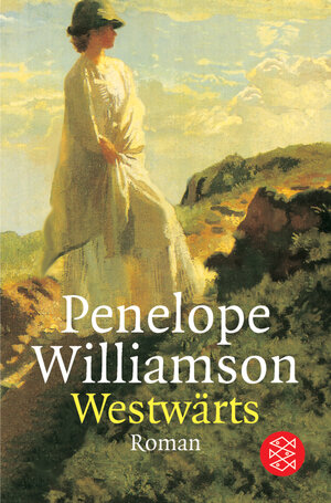 Buchcover Westwärts | Penelope Williamson | EAN 9783596134120 | ISBN 3-596-13412-9 | ISBN 978-3-596-13412-0