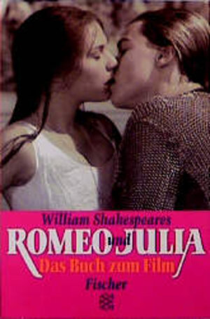 Romeo und Julia. Das Buch zum Film.