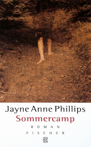Buchcover Sommercamp | Jayne A Phillips | EAN 9783596137879 | ISBN 3-596-13787-X | ISBN 978-3-596-13787-9