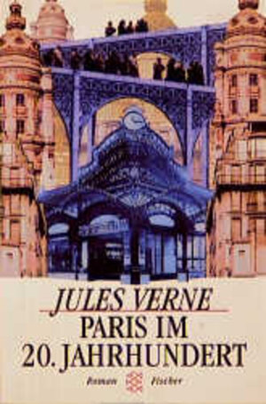 Buchcover Paris im 20. Jahrhundert | Jules Verne | EAN 9783596139538 | ISBN 3-596-13953-8 | ISBN 978-3-596-13953-8