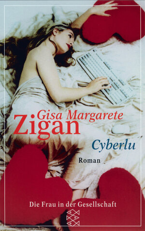 Buchcover Cyberlove | Gisa M Zigan | EAN 9783596141722 | ISBN 3-596-14172-9 | ISBN 978-3-596-14172-2