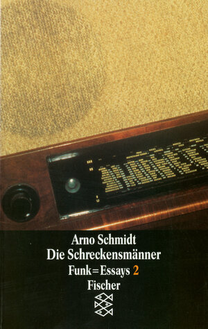 Buchcover Die Schreckensmänner | Arno Schmidt | EAN 9783596142132 | ISBN 3-596-14213-X | ISBN 978-3-596-14213-2