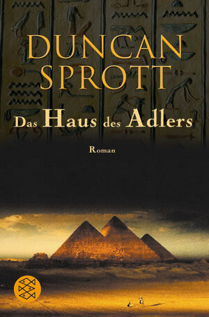 Buchcover Das Haus des Adlers | Duncan Sprott | EAN 9783596144013 | ISBN 3-596-14401-9 | ISBN 978-3-596-14401-3
