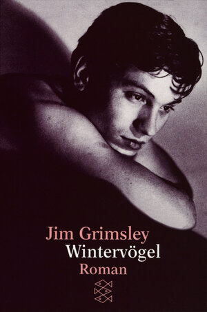Buchcover Wintervögel | Jim Grimsley | EAN 9783596144136 | ISBN 3-596-14413-2 | ISBN 978-3-596-14413-6