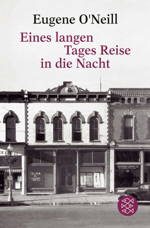 Buchcover Eines langen Tages Reise in die Nacht | Eugene O'Neill | EAN 9783596152780 | ISBN 3-596-15278-X | ISBN 978-3-596-15278-0