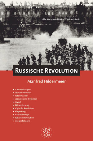 Buchcover Die Russische Revolution | Manfred Hildermeier | EAN 9783596153527 | ISBN 3-596-15352-2 | ISBN 978-3-596-15352-7