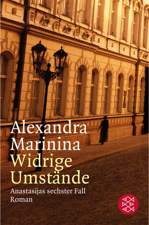 Widrige Umstände: Anastasijas sechster Fall<br /> Roman