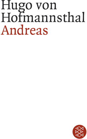 Buchcover Andreas | Hugo von Hofmannsthal | EAN 9783596155255 | ISBN 3-596-15525-8 | ISBN 978-3-596-15525-5