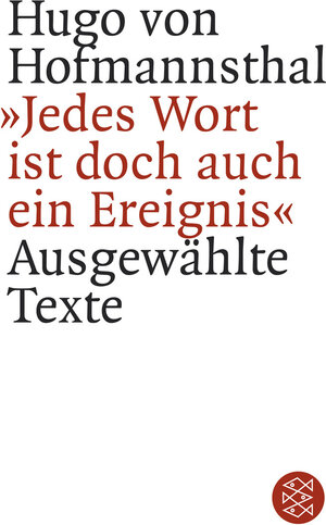 Buchcover »Jedes Wort ist doch auch ein Ereignis« | Hugo von Hofmannsthal | EAN 9783596155279 | ISBN 3-596-15527-4 | ISBN 978-3-596-15527-9